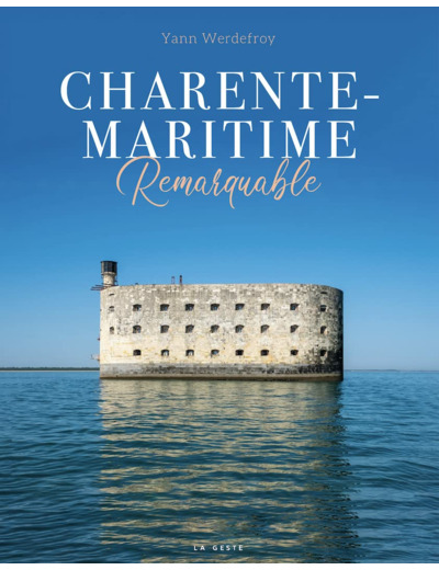 CHARENTE-MARITIME REMARQUABLE