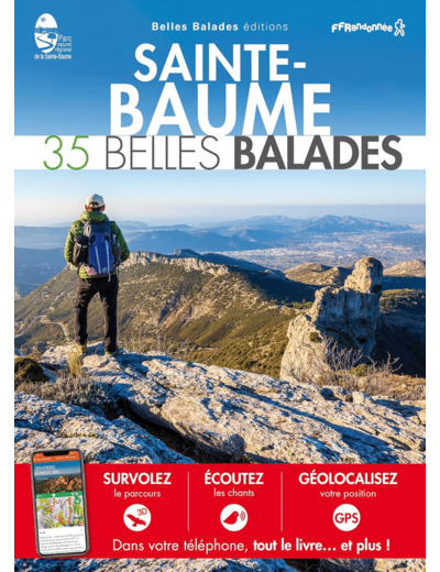 SAINTE-BAUME : 35 BELLES BALADES