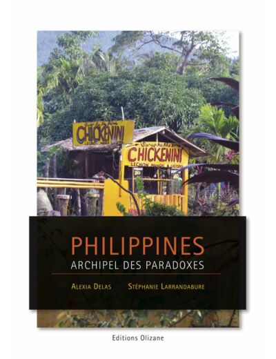 PHILIPPINES - ARCHIPEL DES PARADOXES