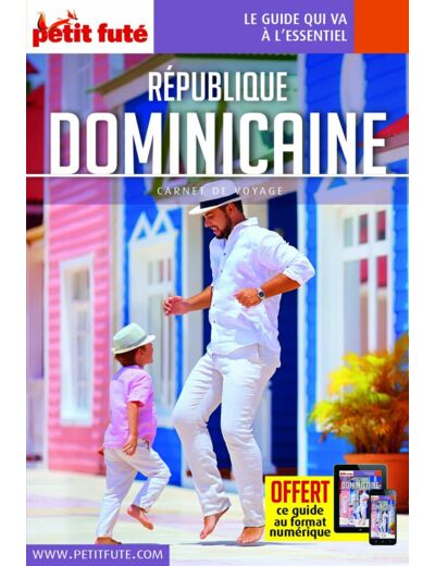 GUIDE REPUBLIQUE DOMINICAINE 2023 CARNET PETIT FUTE