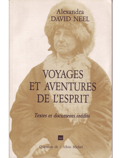 VOYAGES ET AVENTURES DE L'ESPRIT (ESPACES LIBRES - SPIRITUALITES VIVANTES)