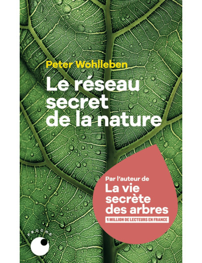 LE RESEAU SECRET DE LA NATURE