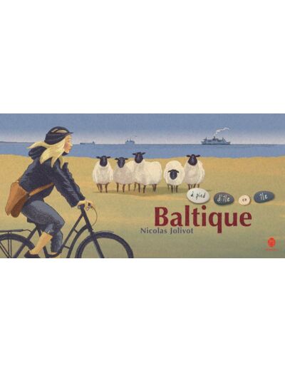 BALTIQUE, A PIED D'ILE EN ILE