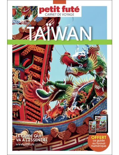 GUIDE TAIWAN 2023 CARNET PETIT FUTE