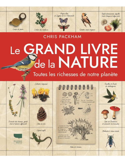 LE GRAND LIVRE DE LA NATURE - TOUTES LES RICHESSES DE NOTRE PLANETE