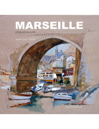 MARSEILLE - IMPRESSIONS