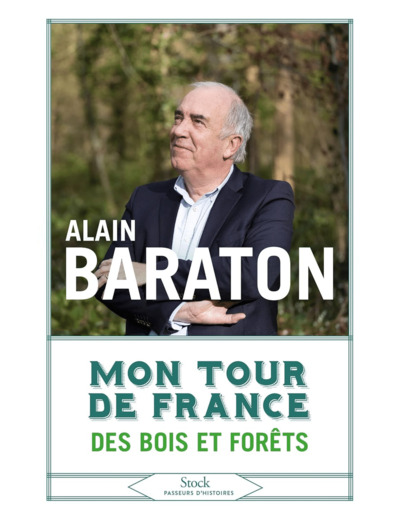 MON TOUR DE FRANCE DES BOIS ET DES FORETS