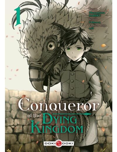 CONQUEROR OF THE DYING KINGDOM - T01 - CONQUEROR OF THE DYING KINGDOM - VOL. 01