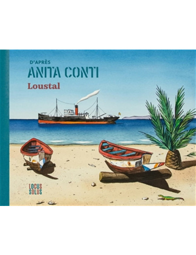 D'APRES ANITA CONTI - PAR JACQUES DE LOUSTAL