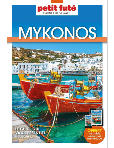 GUIDE MYKONOS 2024 CARNET PETIT FUTE