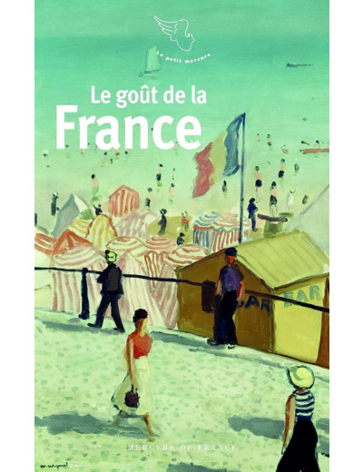 LE GOUT DE LA FRANCE