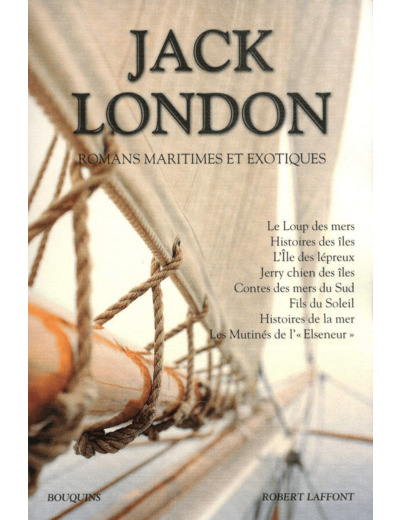 JACK LONDON - ROMANS MARITIMES ET EXOTIQUES - NE