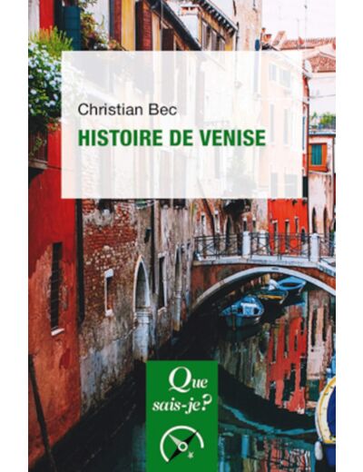 HISTOIRE DE VENISE