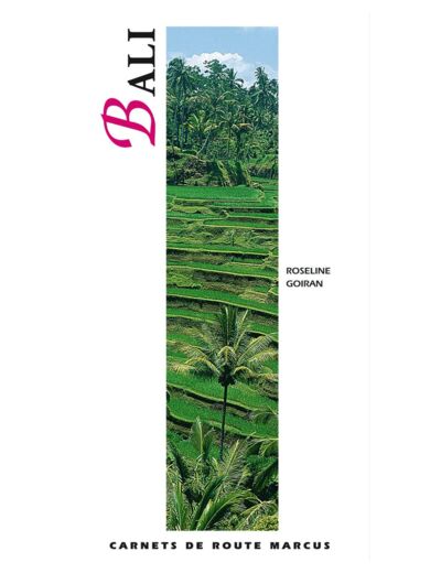 BALI - CARNET DE ROUTE RETREF