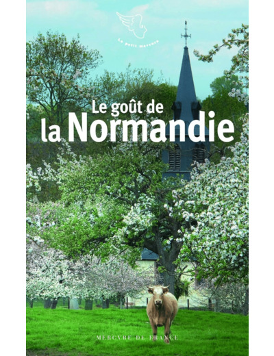 LE GOUT DE LA NORMANDIE