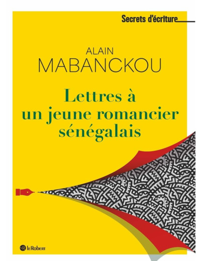 LETTRES A UN JEUNE ROMANCIER SENEGALAIS