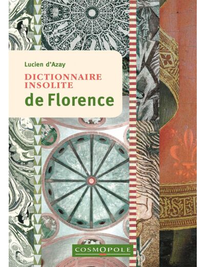 DICTIONNAIRE INSOLITE DE FLORENCE