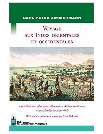 VOYAGE AUX INDES ORIENTALES ET OCCIDENTALES.