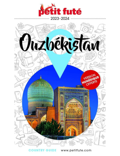 GUIDE OUZBEKISTAN 2023 PETIT FUTE