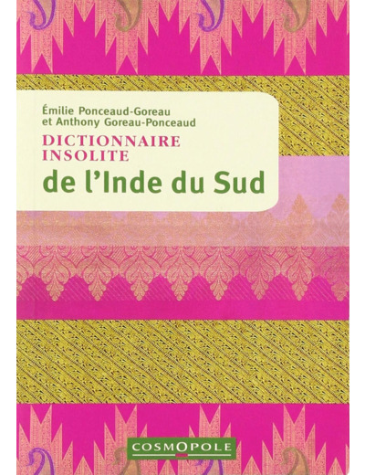 DICTIONNAIRE INSOLITE DE L'INDE DU SUD