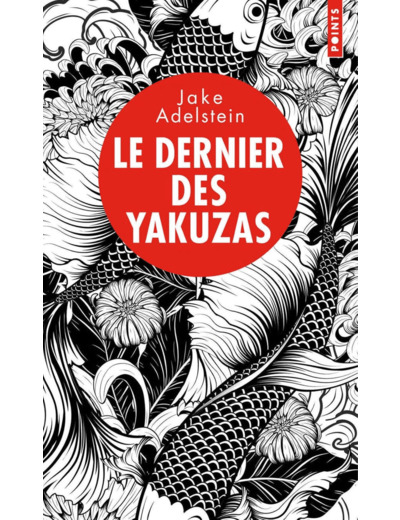 LE DERNIER DES YAKUZAS