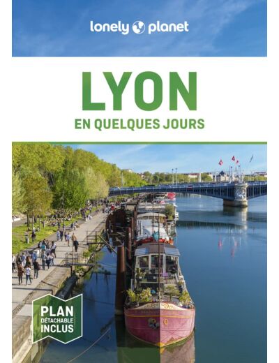 LYON EN QUELQUES JOURS 8