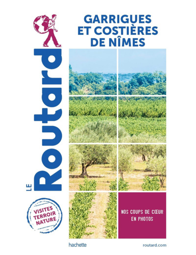 GUIDE DU ROUTARD PAYS GARRIGUES ET COSTIERES DE NIMES