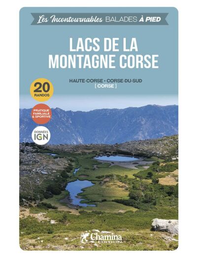 LACS DE LA MONTAGNE CORSE