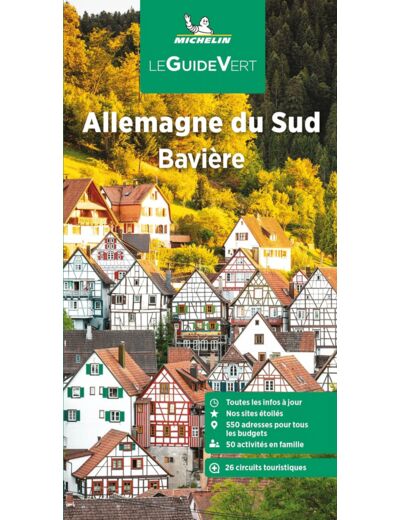 GUIDE VERT ALLEMAGNE DU SUD, BAVIERE