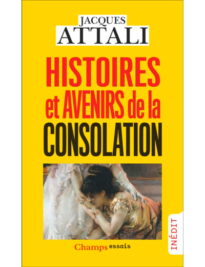 HISTOIRES ET AVENIRS DE LA CONSOLATION