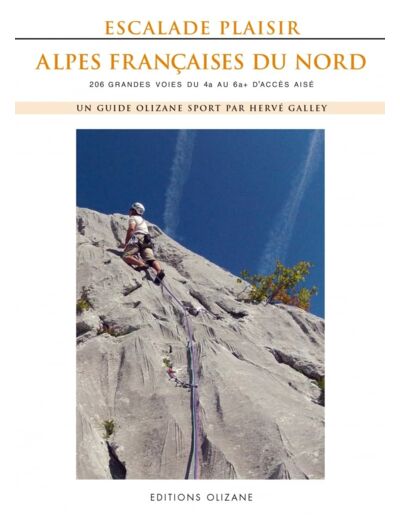 ESCALADE PLAISIR ALPES FRANCAISES DU NORD - 206 GRANDES VOIE