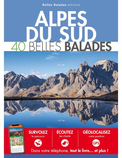 ALPES DU SUD : 40 BELLES BALADES