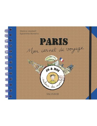 MON CARNET DE VOYAGE A PARIS (NE)