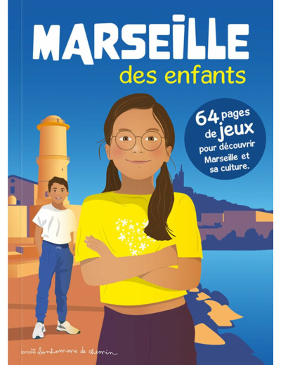 MARSEILLE DES ENFANTS