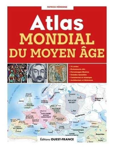 ATLAS MONDIAL DU MOYEN AGE