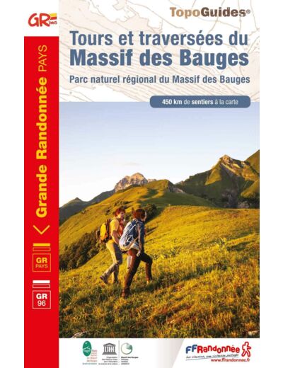 TOURS ET TRAVERSEES DU MASSIF DES BAUGES - PARC NATUREL REGIONAL DU MASSIF DES BAUGES