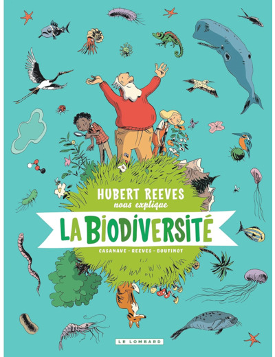 HUBERT REEVES NOUS EXPLIQUE - TOME 1 - LA BIODIVERSITE