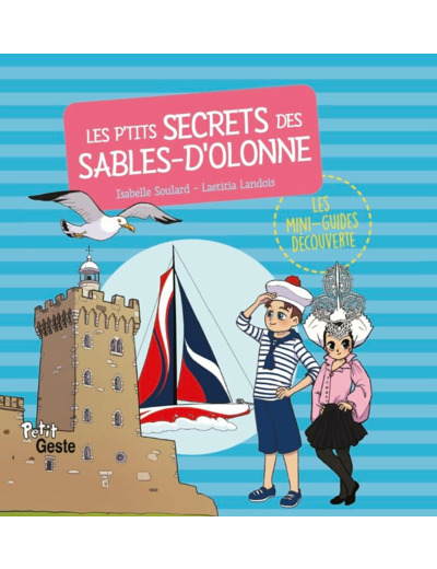 LES P'TITS SECRETS DES SABLES D'OLONNE