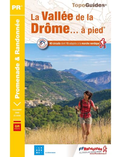 LA VALLEE DE LA DROME A PIED - REF P263