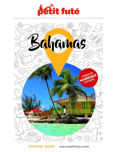 GUIDE BAHAMAS 2023 PETIT FUTE