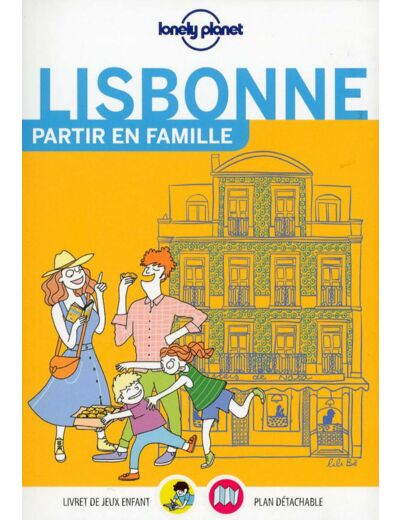 LISBONNE PARTIR EN FAMILLE 2ED