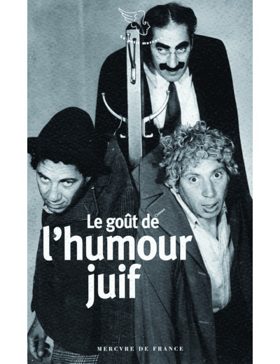 LE GOUT DE L'HUMOUR JUIF