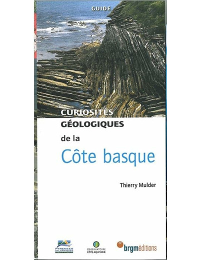 CURIOSITES GEOLOGIQUES DE LA COTE BASQUE