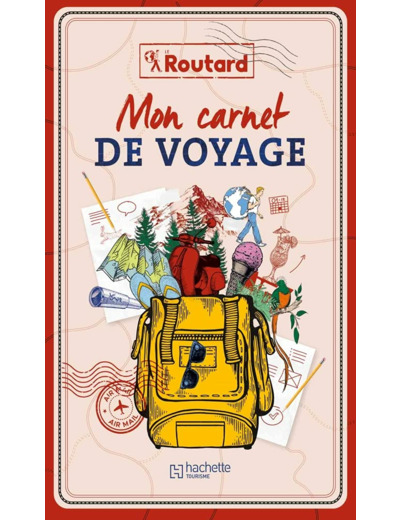 GUIDE DU ROUTARD - CARNET DE VOYAGES