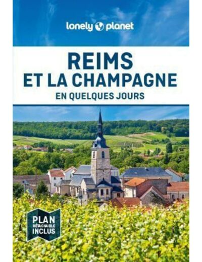 REIMS ET LA CHAMPAGNE EN QUELQUES JOURS 1