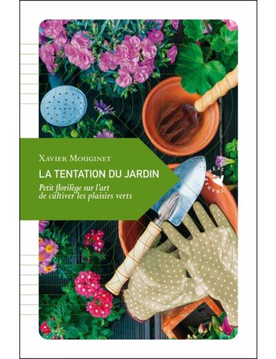 LA TENTATION DU JARDIN