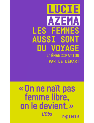 LES FEMMES AUSSI SONT DU VOYAGE