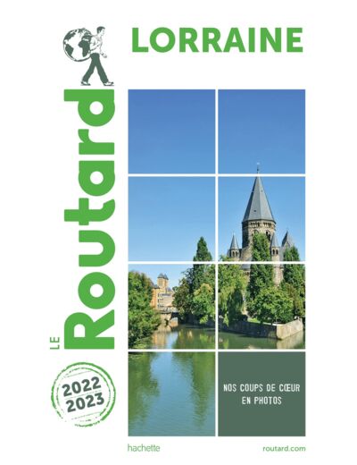 GUIDE DU ROUTARD LORRAINE 2022/23