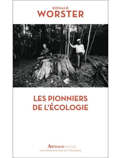 LES PIONNIERS DE L'ECOLOGIE