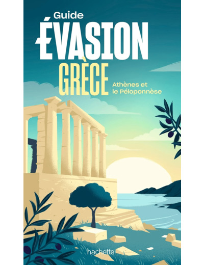 GRECE GUIDE EVASION - ATHENES ET LE PELOPONNESE